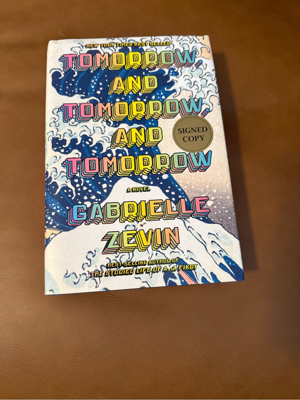 Tomorrow and Tomorrow and Tomorrow signed copy